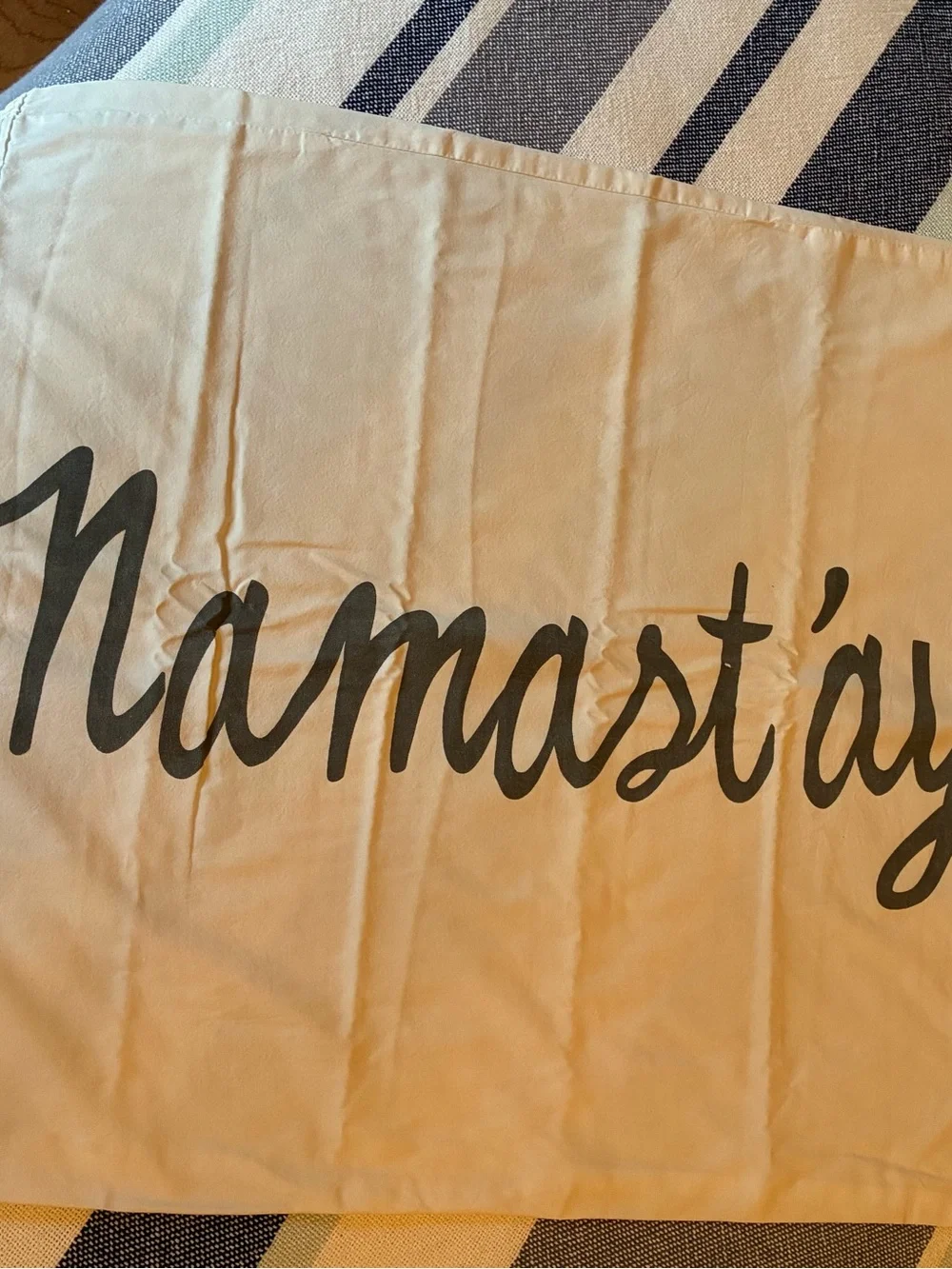 Namastay in bed pillowcases
